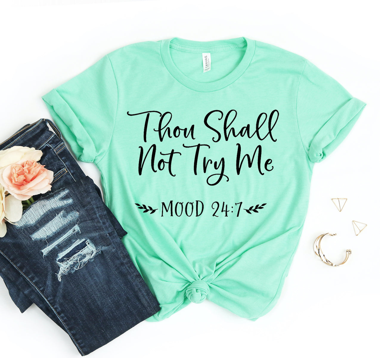 Thou Shall Not Try Me T-shirt